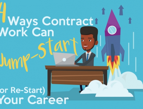 4 Ways Contract Work Can Jump-Start (or Re-Start) Your Career